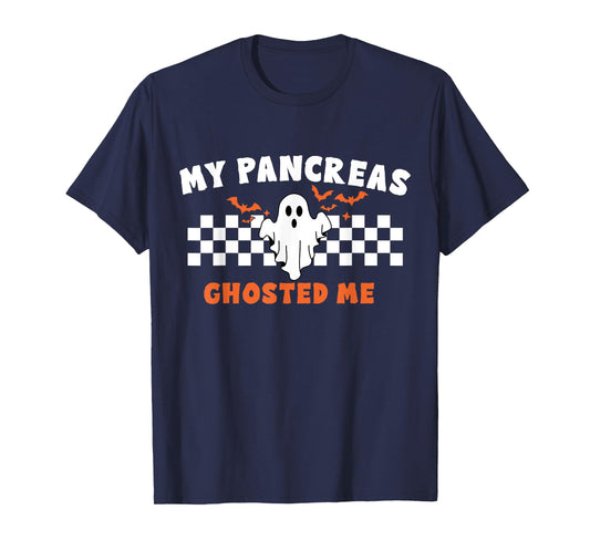 Halloween My Pancreas Ghosted Me, Type 1 Diabetes T-Shirt