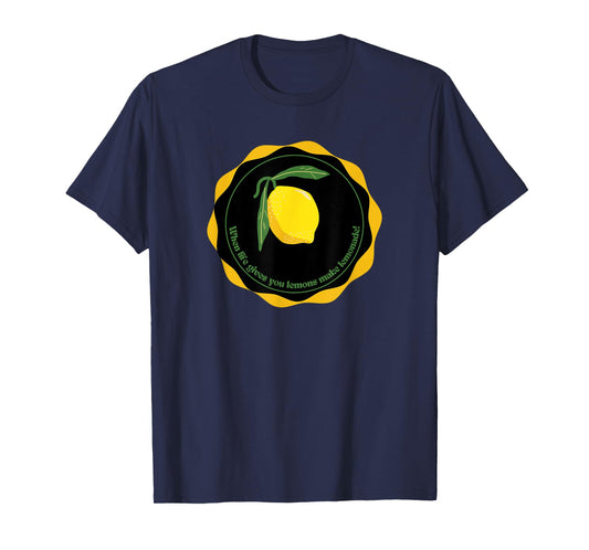 Lemonade Stand When Life Gives You Lemons Make Lemonade T-Shirt
