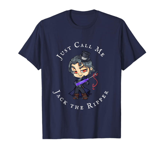 Just Call Me Jack The Ripper Sewing Pun Design T-Shirt