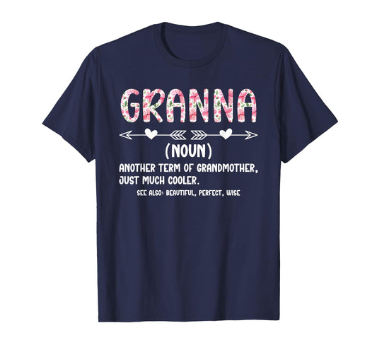 Granna Definition Granna Grandma Granna Grandmother T-Shirt