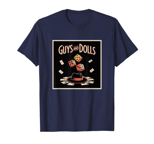 Guys Dolls Retro New York Theatre Musicals Theatre Broadway T-Shirt