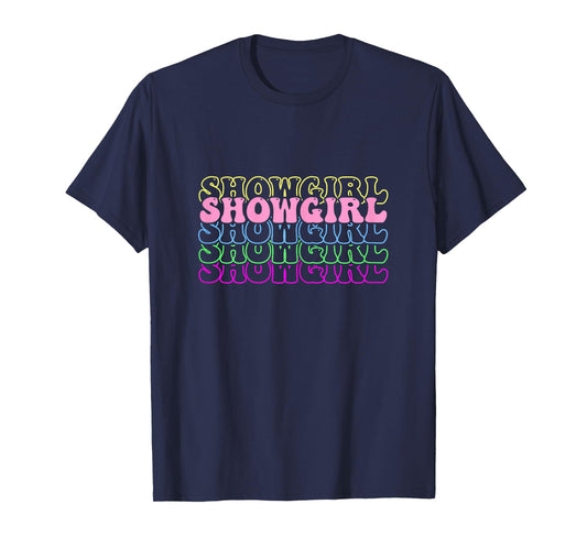Show Girl Era Women Girls T-Shirt