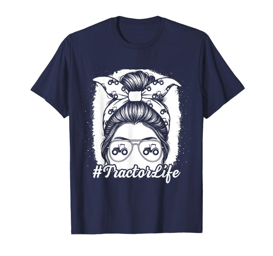 Tractor Life Messy Bun Farm Plow Field Girl Women T-Shirt