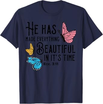 Everything Beautiful Bible Verse God Jesus Christian Gift T-Shirt