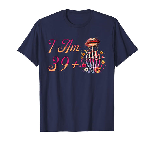 I Am 39 Plus 1 Middle Finger Skull Funny 40th Birthday Women T-Shirt