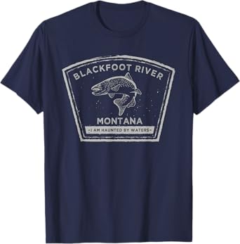 Blackfoot River Montana - Fly Fishing Shirt T-Shirt