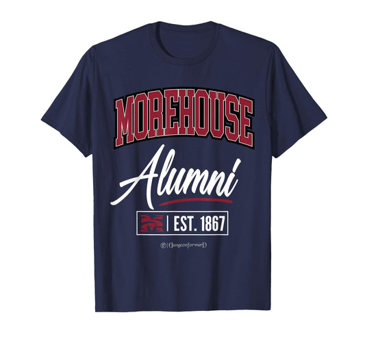 Morehouse College - The House HBCU Alumni T-Shirt