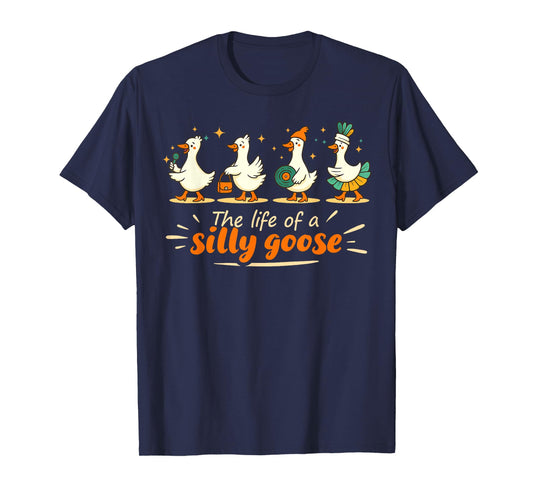 Cute The Life of A Silly Goose Funny Trendy Meme Show Girl T-Shirt