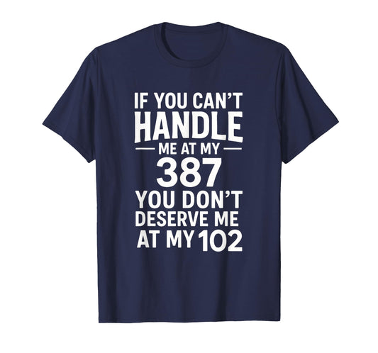 If You Can't Handle Me - Diabetes Awareness Funny T-Shirt