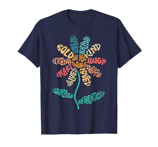 You Are Enough Positivity Flower Word Art Inspirational T-Shirt