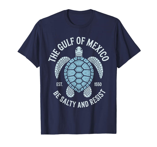 The Gulf of Mexico Be Salty and Resist Cute Sea Turtle Art T-Shirt