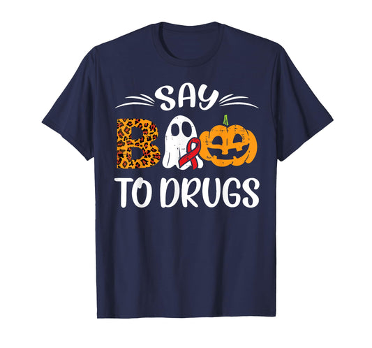 Say Boo To Drugs Ghost Halloween Drug Free Red Ribbon Week T-Shirt