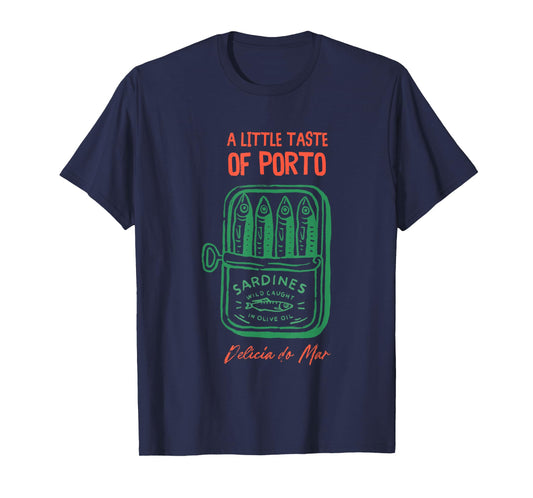 A Little Taste Of Porto Sardines Wild Caught T-Shirt