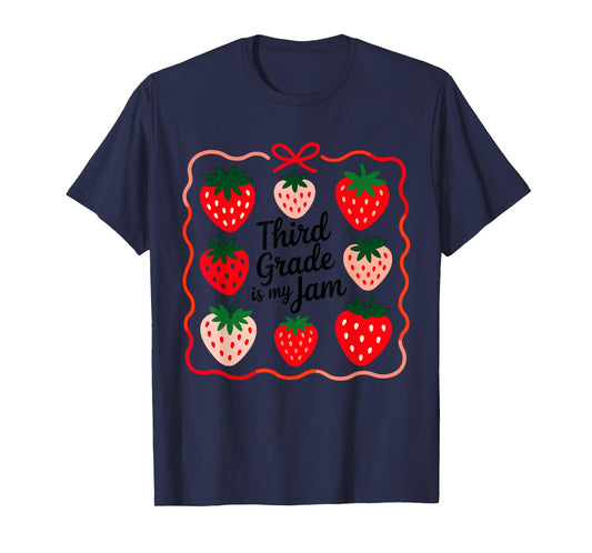 Women Third Grade is My Jam Strawberry Teacher Top T-Shirt