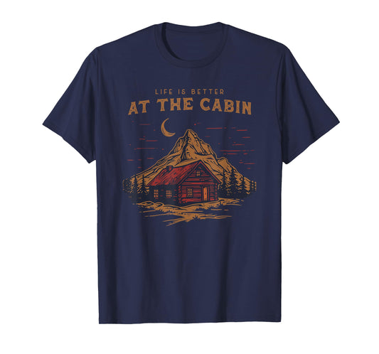 Life Is Better At The Cabin Retro Vintage T-Shirt