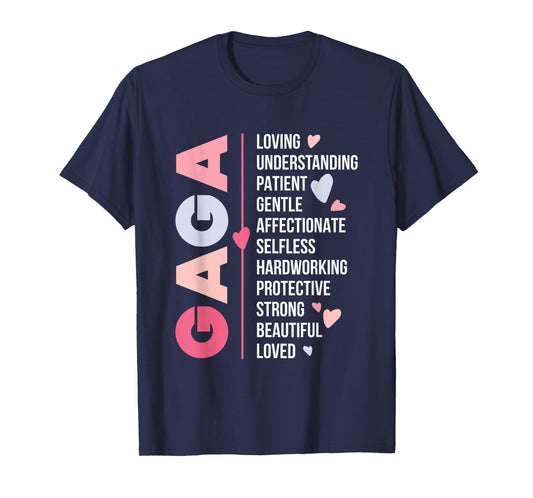 Gaga Grandma Gaga Grandmother Appreciation T-Shirt
