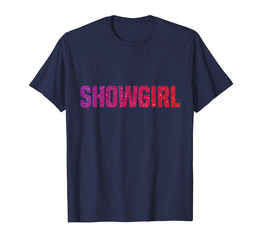 in My Showgirls Era, Cute Show Girls Era Women Girls T-Shirt