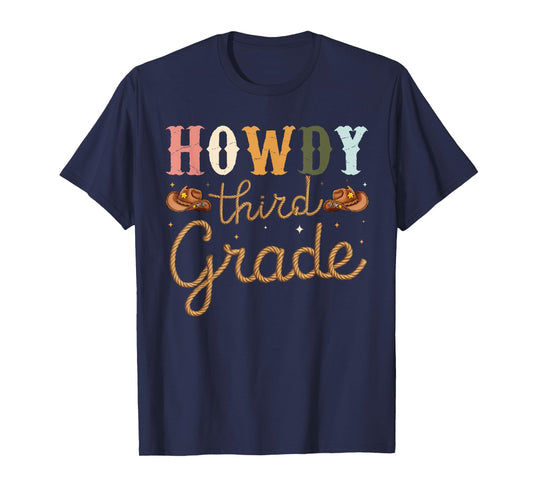 3rd Grade Teacher Rodeo Country Western Howdy Third Grade T-Shirt for Men Women