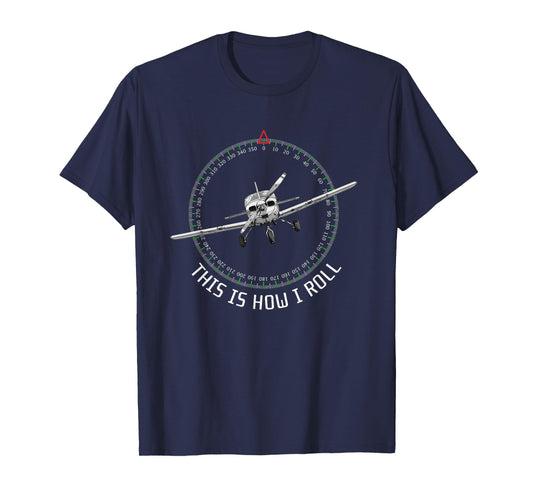 This Is How I Roll Funny Pilot Aviation Airplane T-Shirt
