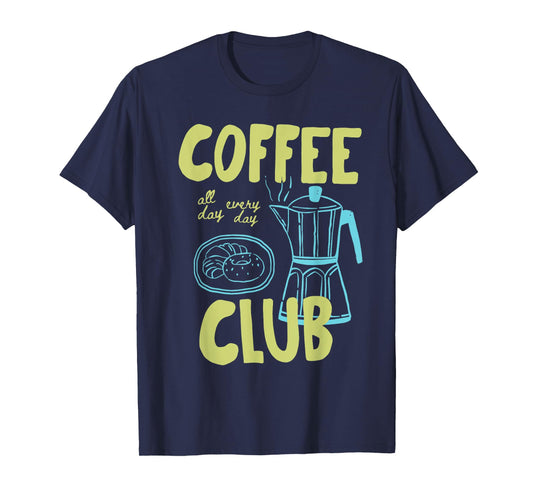 Retro Coffee Club Graphic For Coffee Lovers Men Women T-Shirt