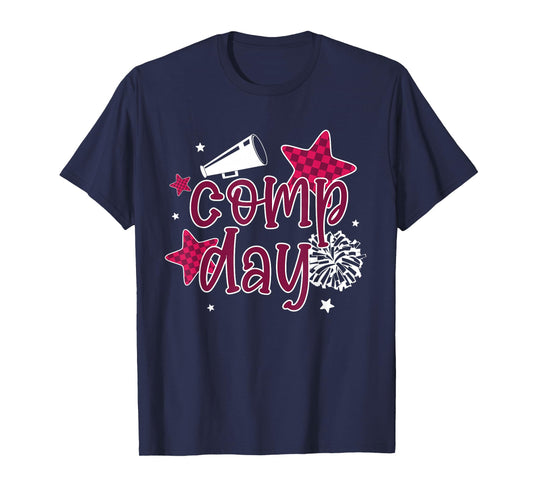 Cheer Comp Day Cheerleading Competition Day Cheerleader T-Shirt