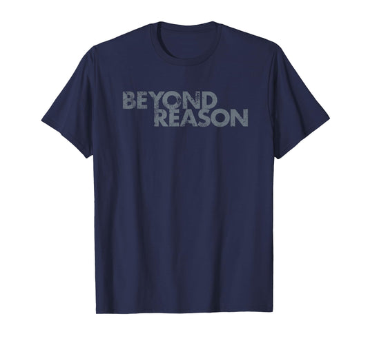 Beyond Reason Vintage Humorous Retro T-Shirt