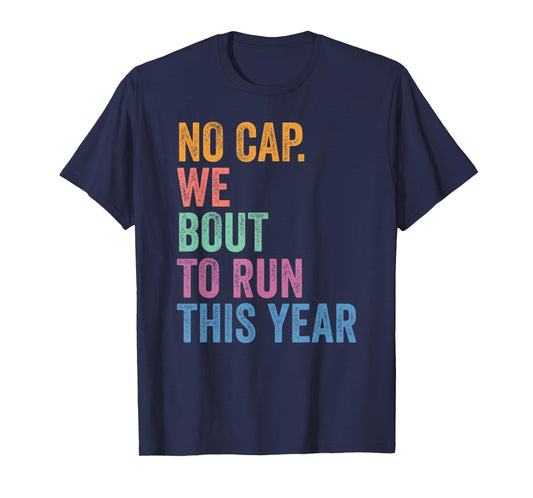 Gen Z Alpha Back To School No Cap We Bout To Run This Year T-Shirt