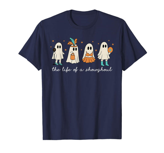 The Life of a Showghoul Retro Halloween Show Ghosts Girl T-Shirt