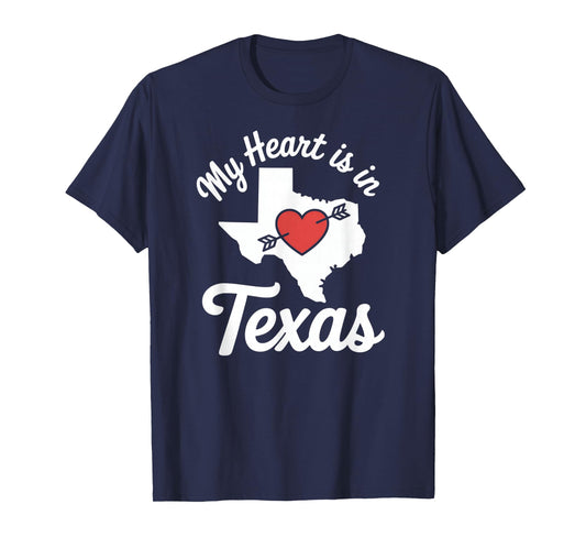My Heart is in Texas Cute Texas Love T-Shirt