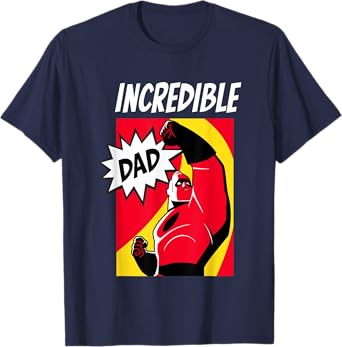 Disney Pixar The Incredibles 2 Father's Day Incredible Dad T-Shirt