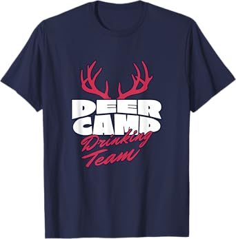Deer Camp Drinking Team - Funny Hunting T-Shirt