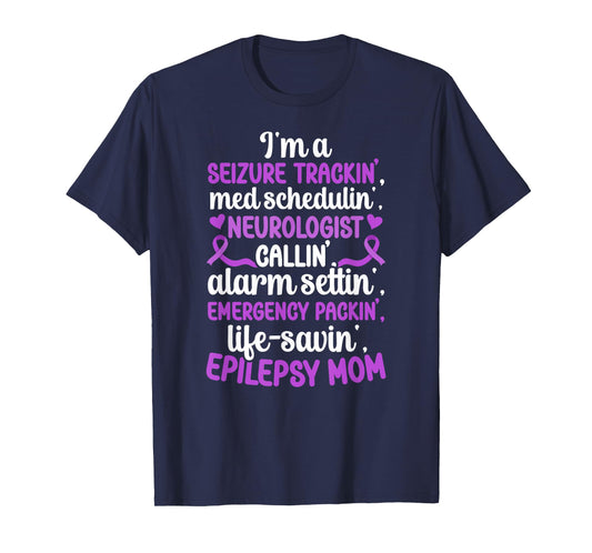 Epilepsy Mom Definition Mom Of An Epilepsy Warrior Mother T-Shirt