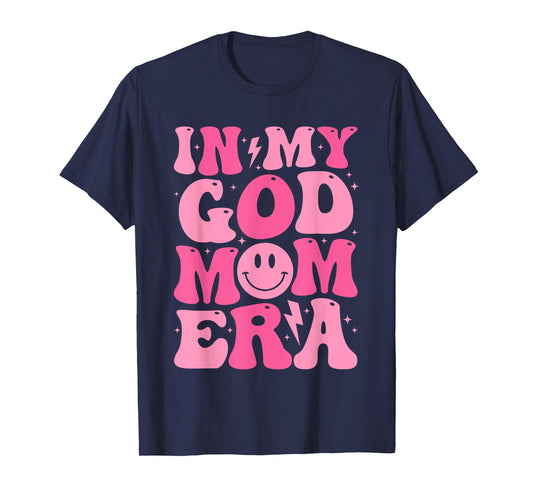 In My God Mom Era Jesuss Christian Religious Mother's Day T-Shirt