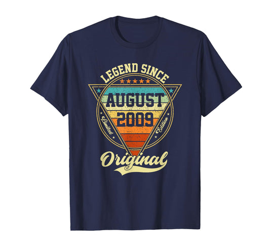 Vintage 16th Birthday Legend Since August 2009 T-Shirt