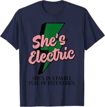 Retro Basic Lightning Quote She Electric Funny Simple T-Shirt
