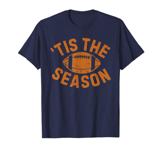 Tis The Season Game Day Football Mom Life Touchdown Season T-Shirt