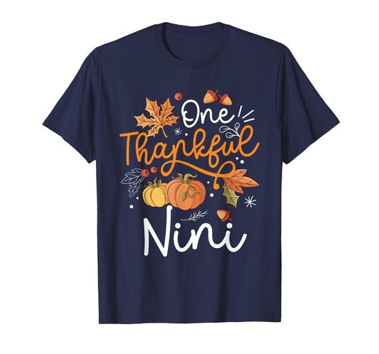 One Thankful Nini Happy Thaksgiving Day Pumpkin Fall Autumn T-Shirt