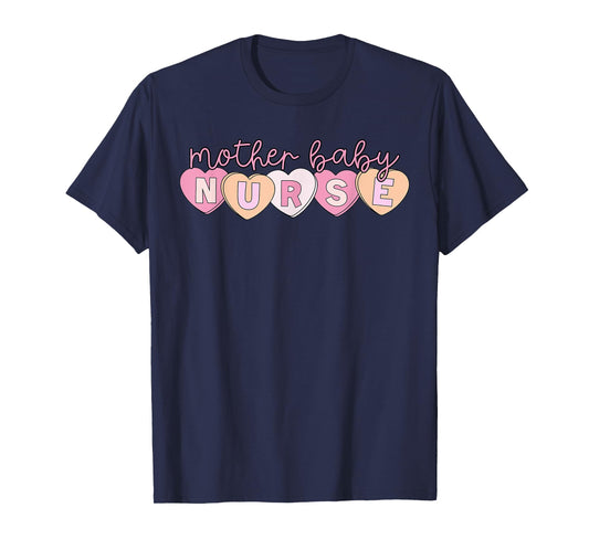 Mother Baby Nurse Hearts Valentine OBGYN Postpartum Nursing T-Shirt