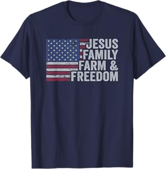 Jesus Family Farm & Freedom Patriotic Christian Farmer USA T-Shirt