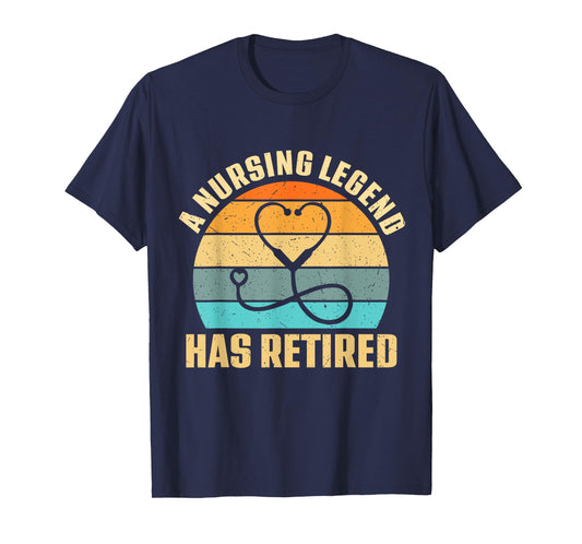 A Nursing Legend Has Retired Funny Retro Vintage Nurse Women T-Shirt
