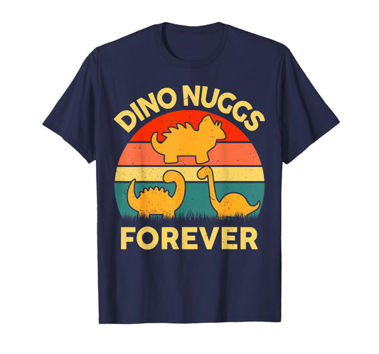 Kids Dino Nuggs Forever Funny I Love Chicken Nugget Toddler T-Shirt
