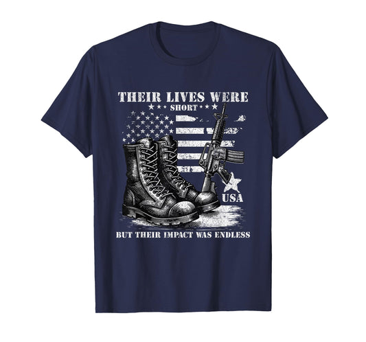 Their Lives Were Short, But Their Impact Was... Memorial Day T-Shirt