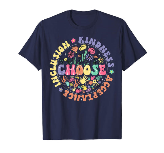 Choose Kindness Acceptance Inclusion Unity Day Floral T-Shirt