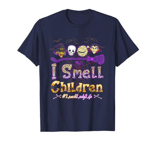 I Smell Children Lunch Lady Life Halloween Lunch Lady Witch T-Shirt