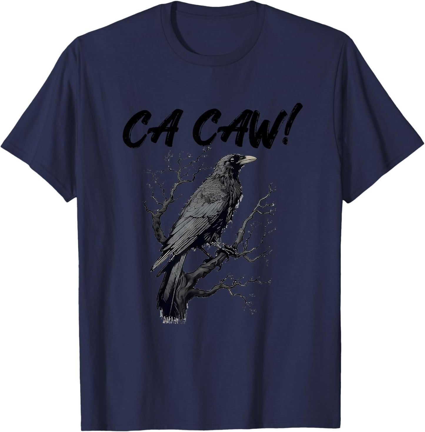 Funny Blackbird Crow Ca Caw Bird Watching Crow Lovers T-Shirt