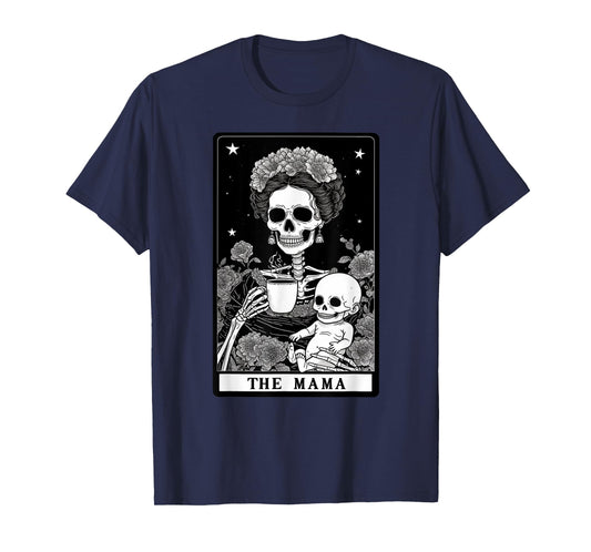 The Mama Gothic Tarot Motherhood Mom Skeleton Mother's Day T-Shirt