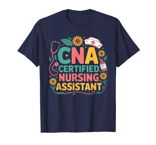 CNA Certified Nursing Assistant Floral Nurse Life Healthcare T-Shirt