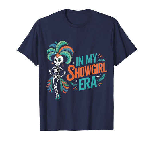 in My Show Girl Era for Women Girls T-Shirt