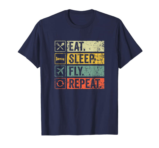 Retro Vintage Eat Sleep Fly Repeat Funny Pilot For Women Men T-Shirt