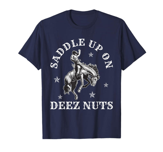 Cowboycore Saddle Up Deez Nuts Cowboy Aesthetic T-Shirt